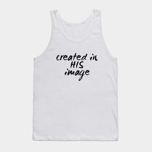 created in HIS image Tank Top